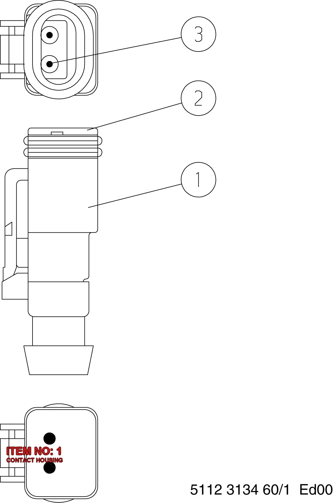5112 3134 74 CONTACT HOUSING - Technical Drawing